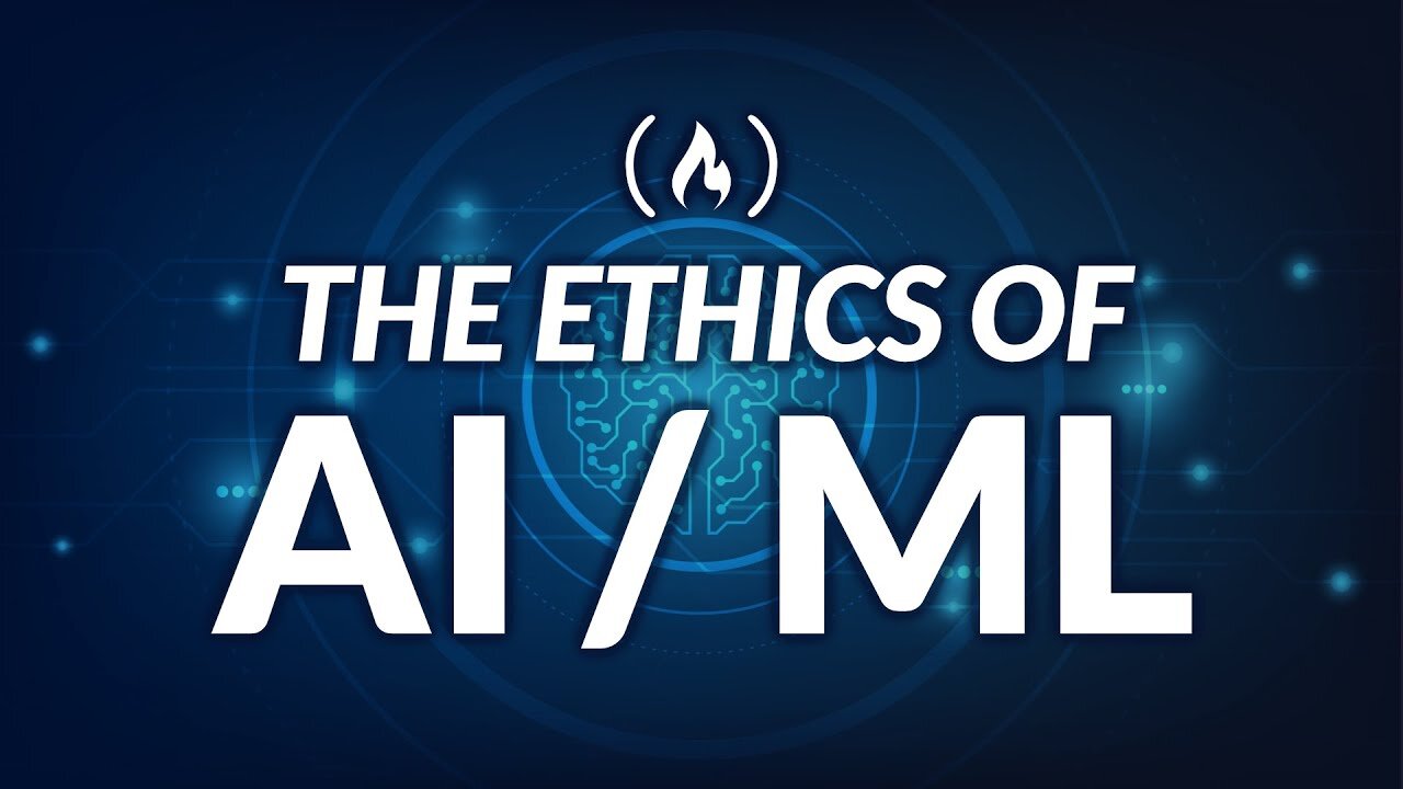 The Ethics of AI & Machine Learning [Full Course]