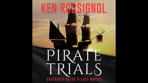 FAMOUS PIRATE TRIALS