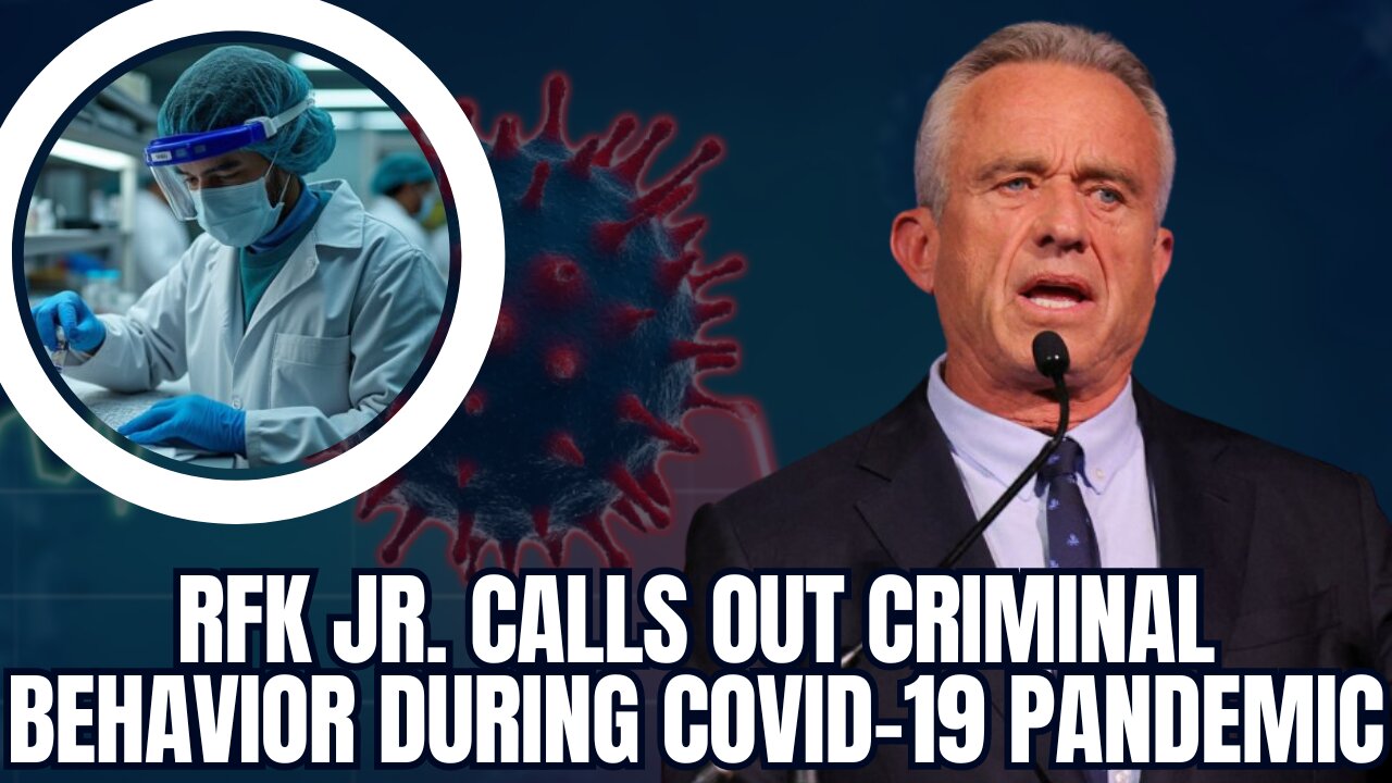 RFK Jr. Calls for ‘Reckoning for the Immoral Criminal Behavior During COVID-19 Pandemic | Bird Flu