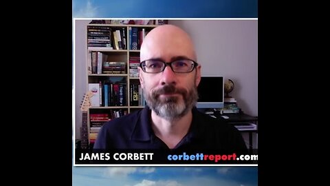 James Corbett is my very first guest!