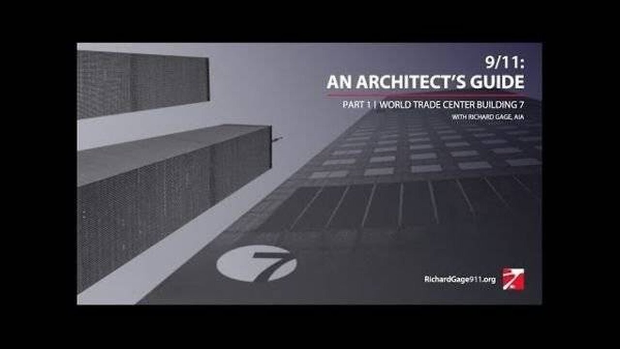 9/11: An Architect's Guide | Part 1: World Trade Center 7 (4/6/22 webinar - R Gage)