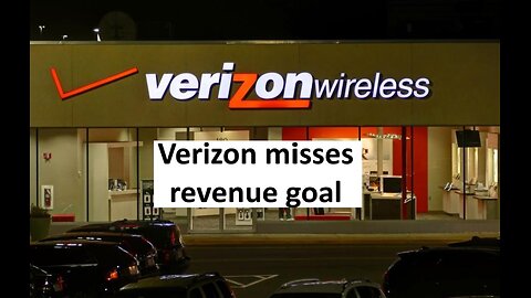 Verizon misses revenue goal
