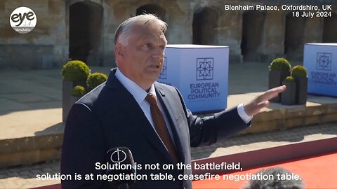 Hungary's PM Orban: Solution to Russia-Ukraine conflict 'not on the battlefield'