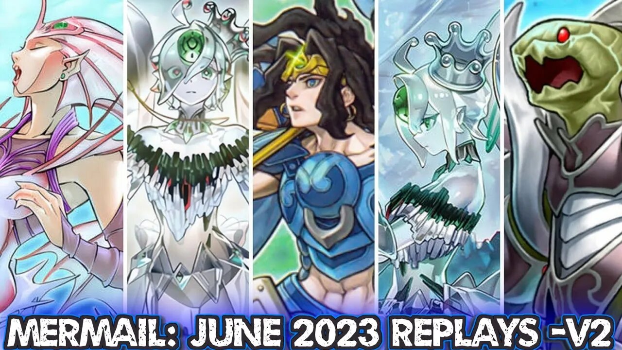 Yugioh | Atlantean Mermail Deck: Combo's & Decklist and Test Replays | June 2023 (v2)