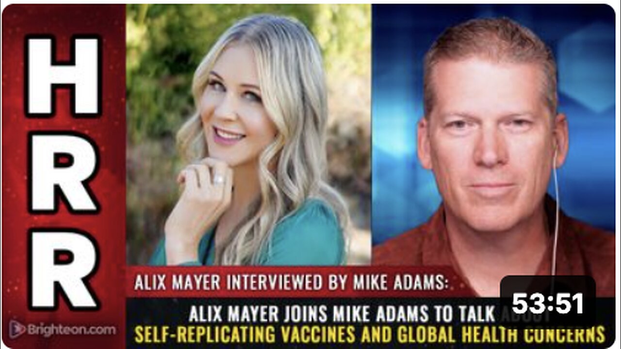 Alix Mayer joins Mike Adams to talk about Self-Replicating Vaccines and Global Health Concerns