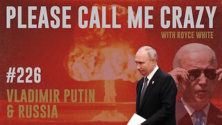 Vladimir Putin Is Not A War Criminal | EP #226 | Dustin Grage RINO Cuck? | Royce White