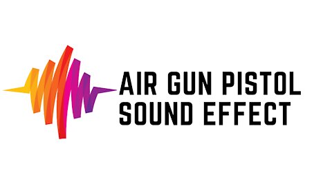 Air Gun Pistol Sound Effect