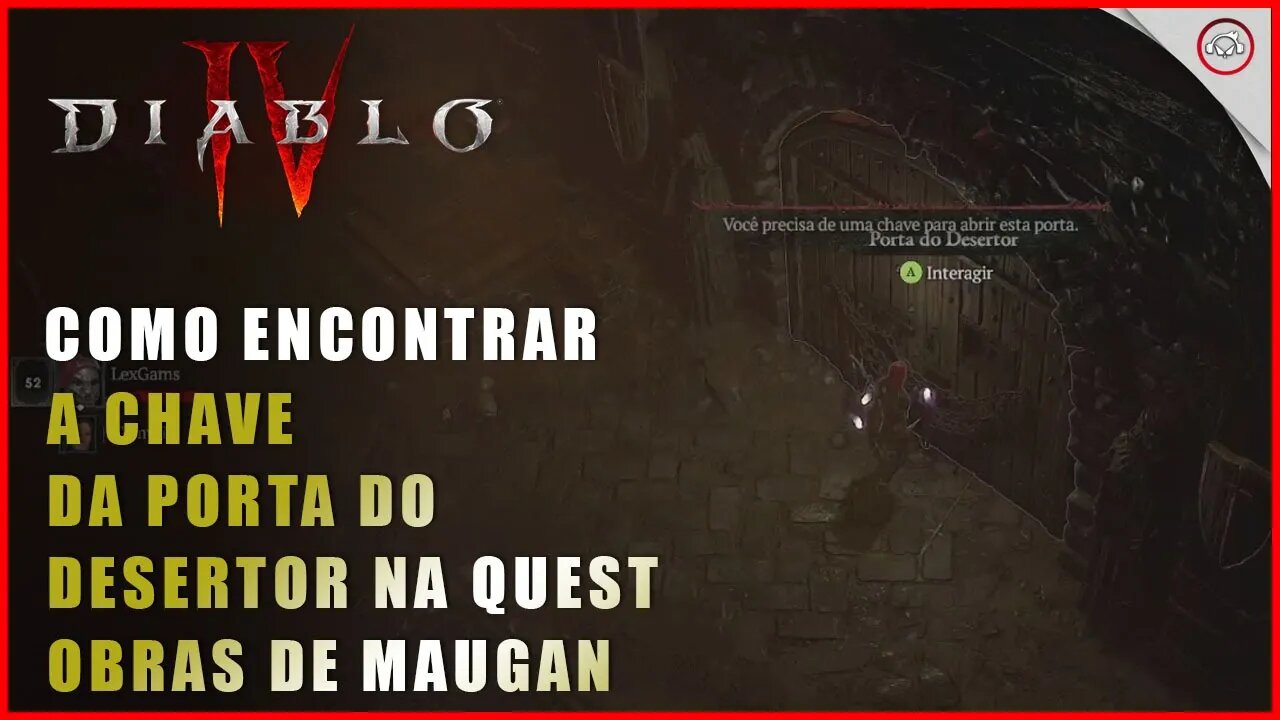 Diablo 4, Como encontrar a chave da Porta do Desertor na Quest Obras de Maugan | Super-Dica Pt Br