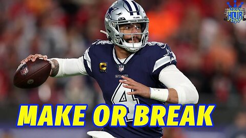 Make or break season for Dak?