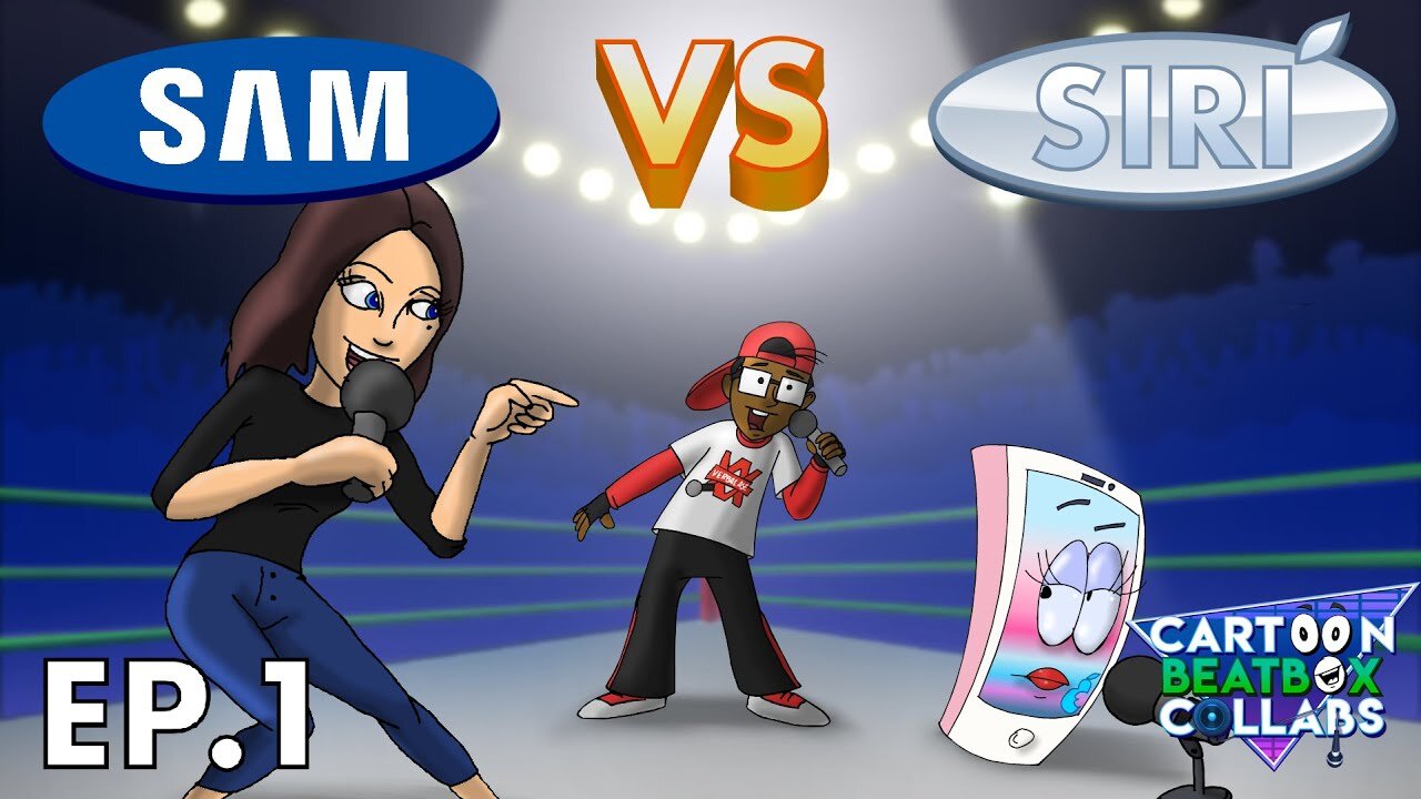 Cartoon Beatbox Collabs - Sam Vs Siri