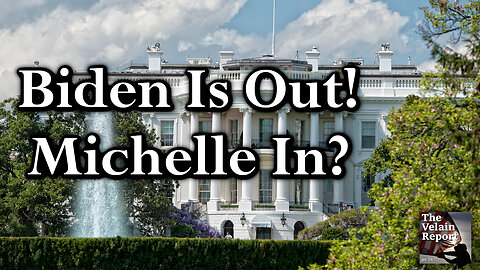 Biden Out Michell In?