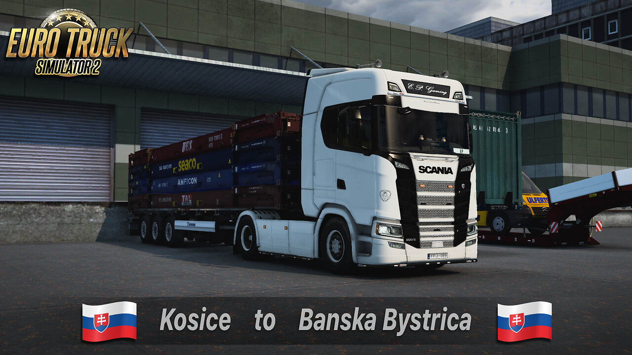 ETS2 | Scania 500 S | Kosice SK to Banska Bystrica SK | FlatRack Container Stacked 26t