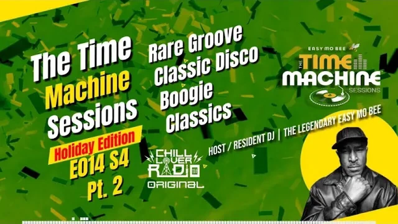 The Time Machine Sessions E014 S4 - Pt 2 | The Legendary Easy Mo Bee