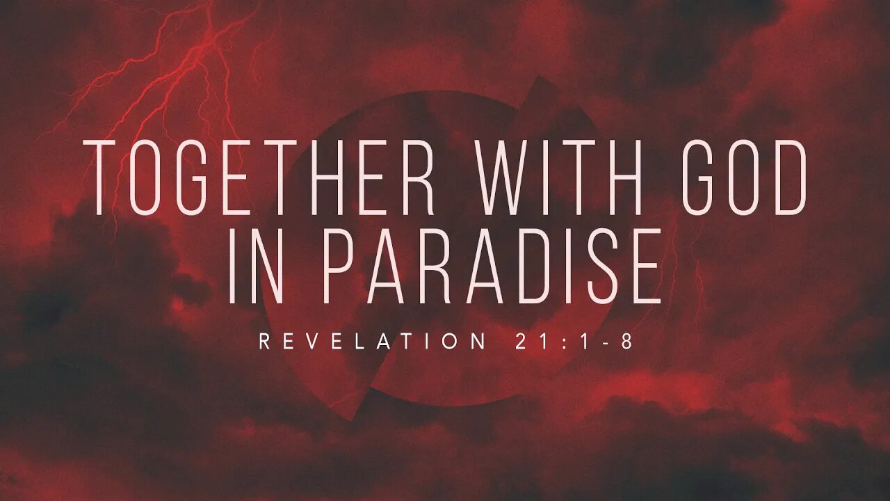 Together With God In Paradise