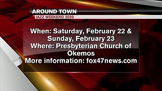 Around Town - Jazz Weekend 2020 - 2/20/20