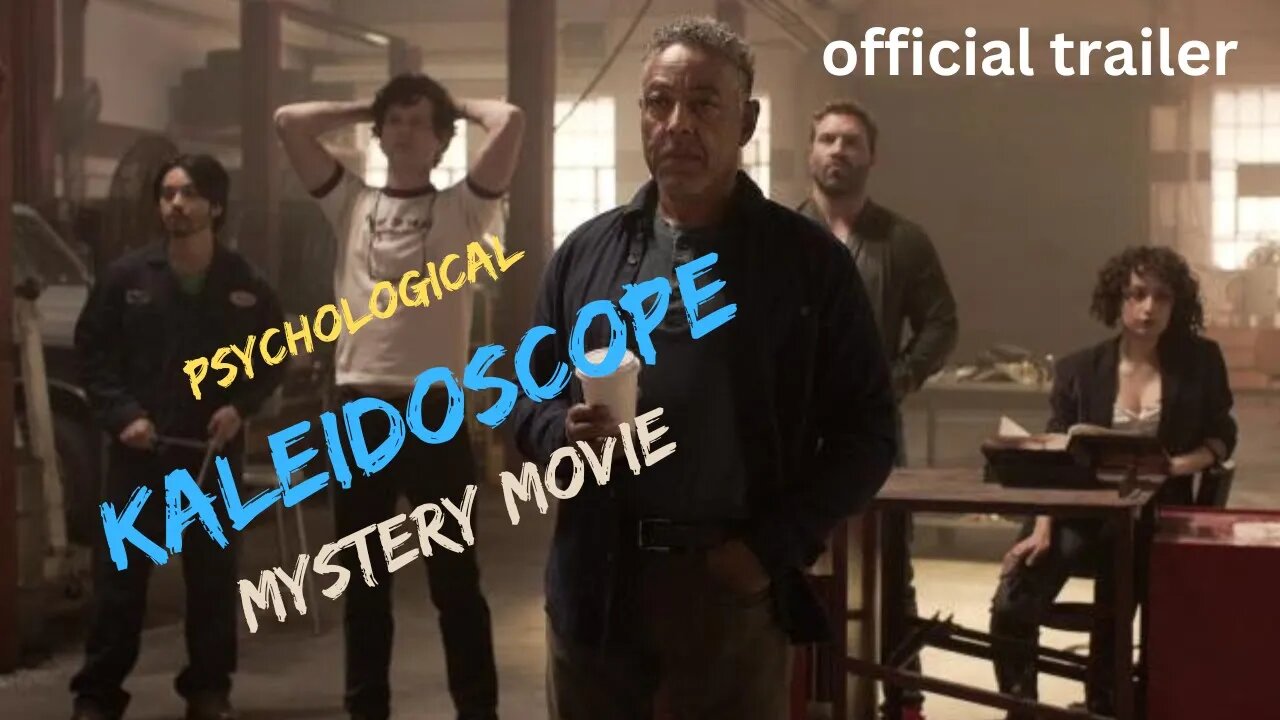 Kaleidoscope: Psychological mystery | Movie | Official Trailer