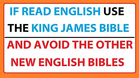 IF READ ENGLISH USE THE KING JAMES BIBLE AND AVOID THE OTHER NEW ENGLISH BIBLES! New Bibles Exposed