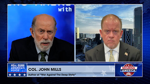 Securing America with Col. John Mills | Aug. 21, 2024