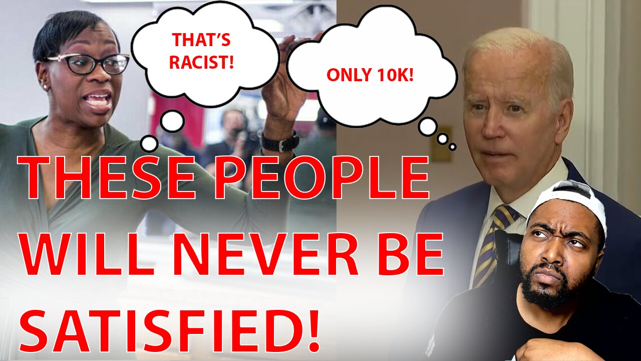 WOKE Democrat Accuses Biden Of 'Structural Racism' For ONLY Forgiving $10K In Student Loan Debt