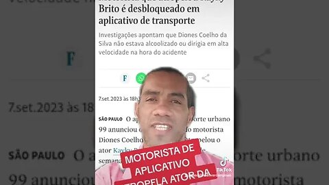 MOTORISTA DE APLICATIVO ATROPELA ATOR DA GLOBO!