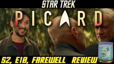 Star Trek Picard Farewell Review - Season 2 Episode 10