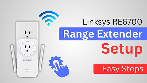 Linksys RE6700 Range Extender Setup