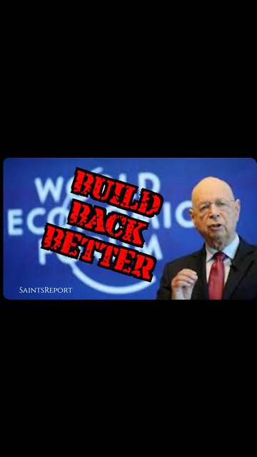1408. NWO "Build Back Better" 🌍 SaintsReport