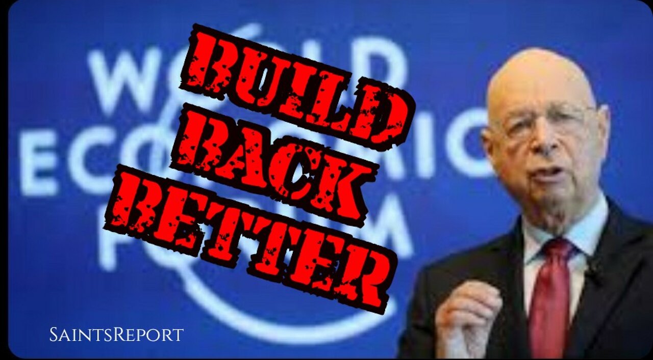 1408. NWO "Build Back Better" 🌍 SaintsReport