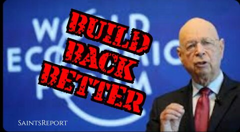 1408. NWO "Build Back Better" 🌍 SaintsReport