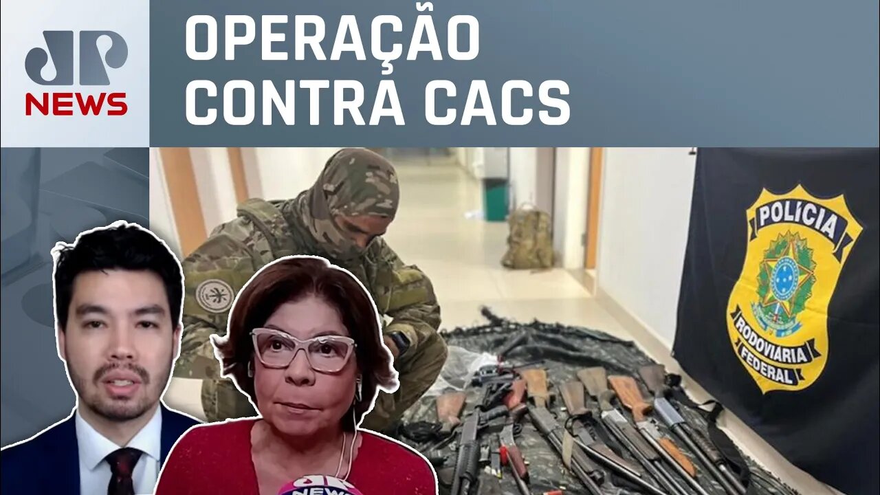 PF prende 49 pessoas com armas de fogo irregulares; Nelson Kobayashi e Dora Kramer analisam