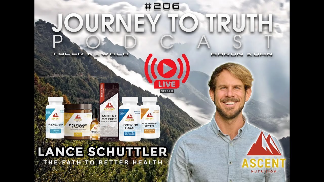 EP 206 - Lance Schuttler: Ascent Nutrition - The Path To Better Health