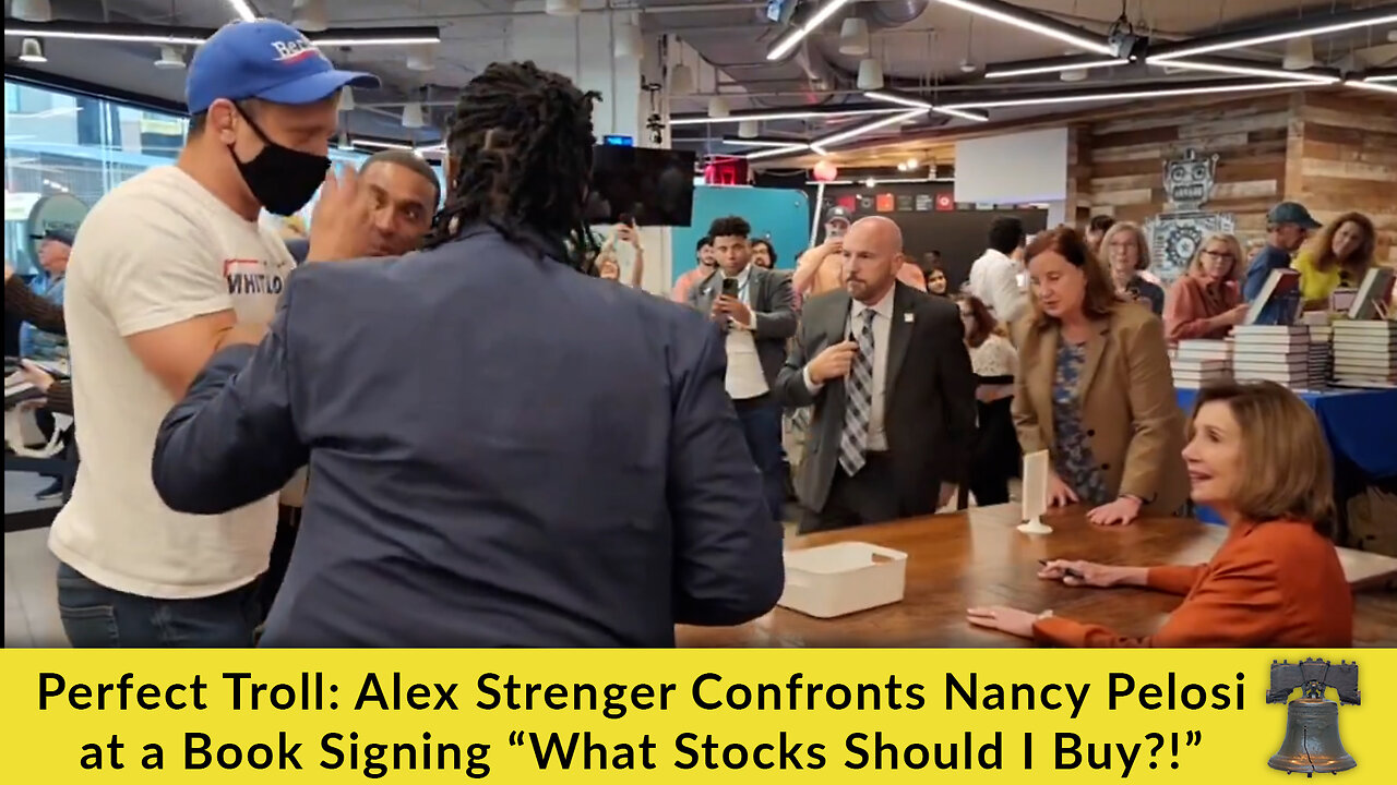 Perfect Troll: Alex Strenger Confronts Nancy Pelosi at a Book Signing “What Stocks Should I Buy?!”