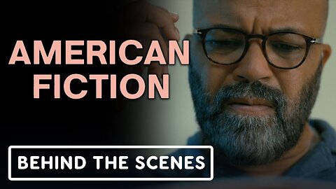 American Fiction - Official Behind the Scenes Clip