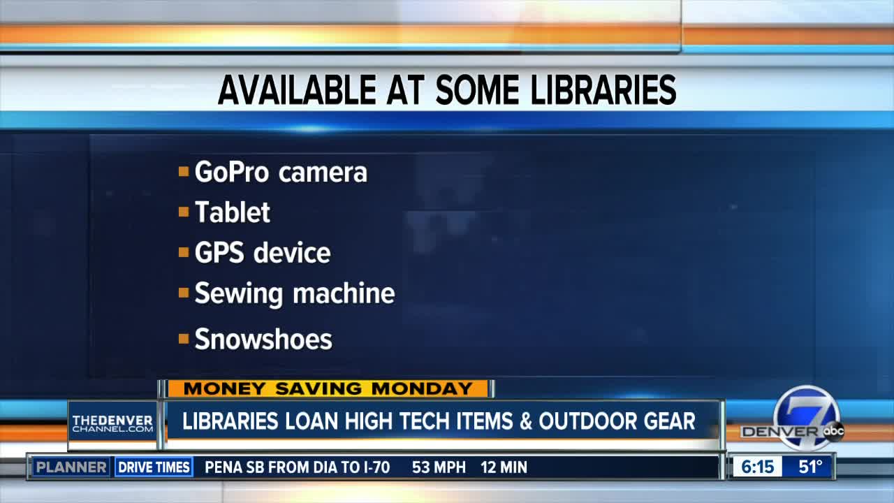 Libraries loan high tech items & outdoor gear