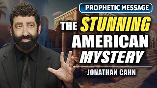 The Stunning American Mystery: Trump & The Coming Election | Jonathan Cahn Prophetic