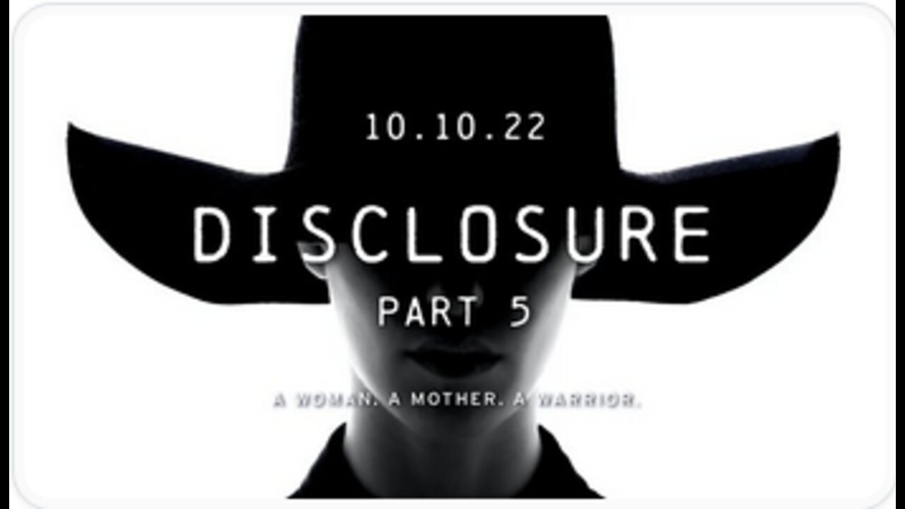 DISCLOSURE (Part 5) | A Conversation w/ "The Black Widow"