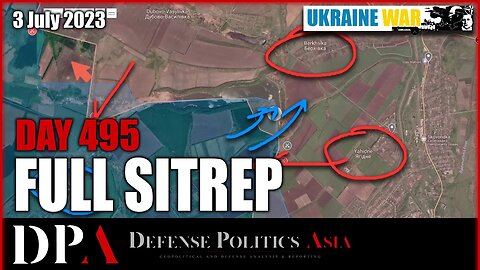 UKRAINE ZAP ZAP OFFENSIVE CHOKING: Refocusing attention on Kreminna [ Ukraine SITREP ] Day 495 (3/7)