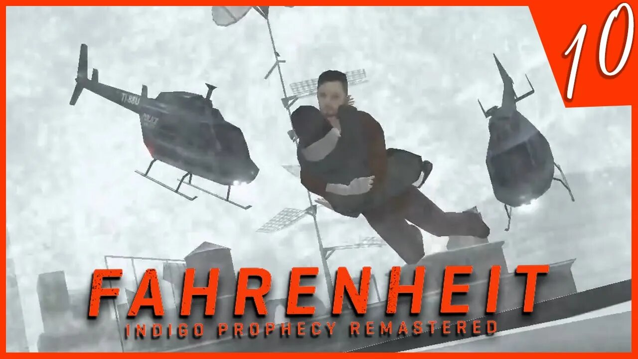 Things May Have Escalated A Bit | Fahrenheit Indigo Prophecy Remastered [10]