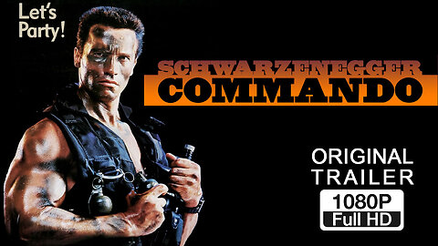 🍿 Commando - (1985) ORIGINAL TRAILER - 1080p 🍿