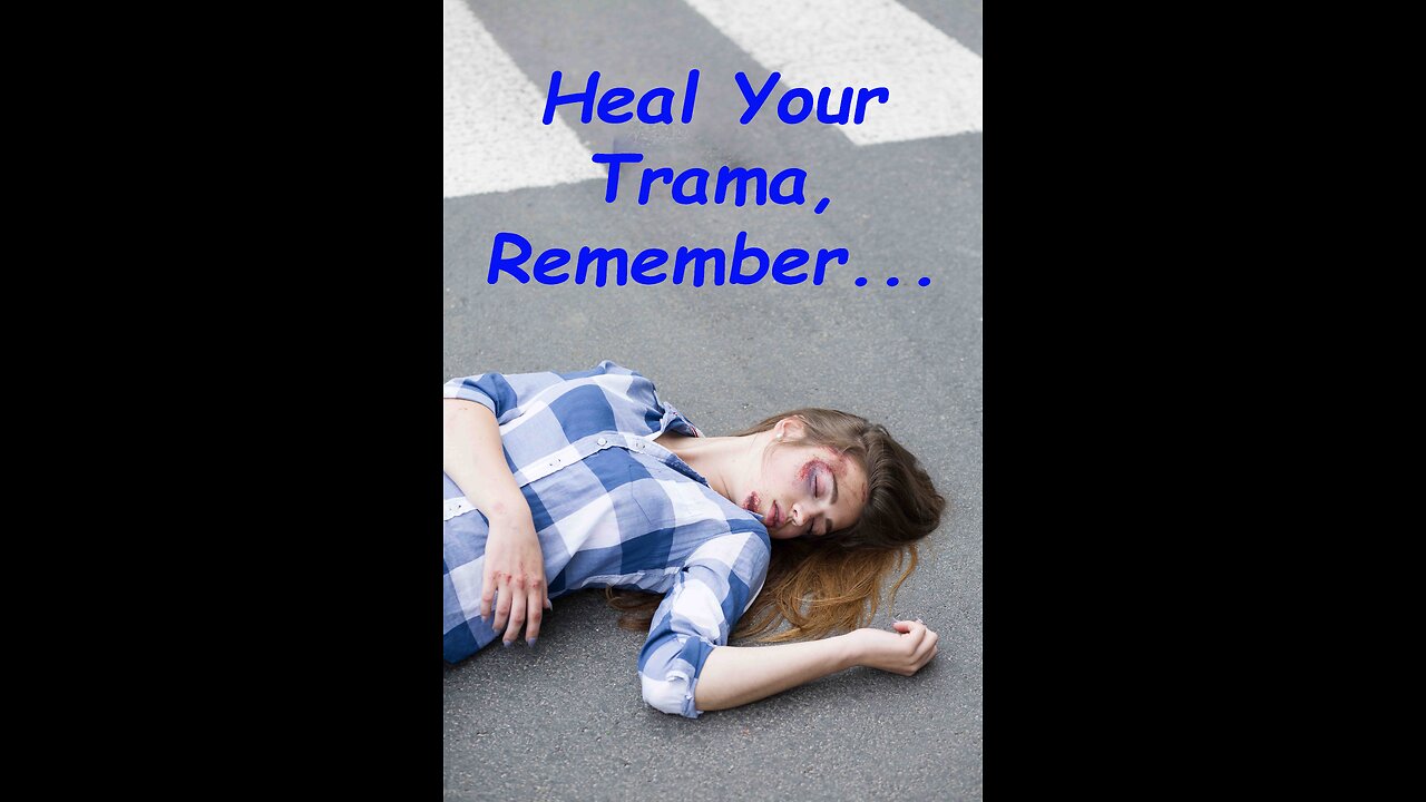 Heal Your Trama