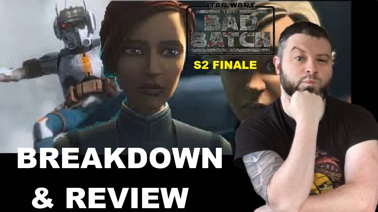 The Bad Batch Season 2 Finale BREAKDOWN & REVIEW