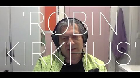 Behind The Curtain with 'Robin Kirkhus' Episode 63