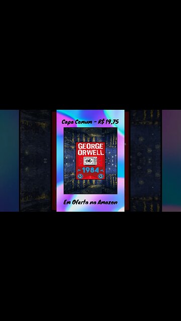 1984 Uma Viagem à Distopia Totalitária