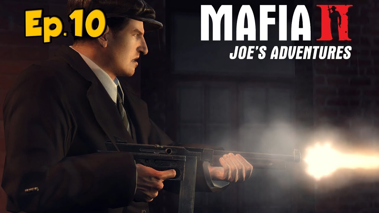 Mafia 2: Joe's Adventures Full Walkthrough w/Tailsly[Ep.10]Saving Marty