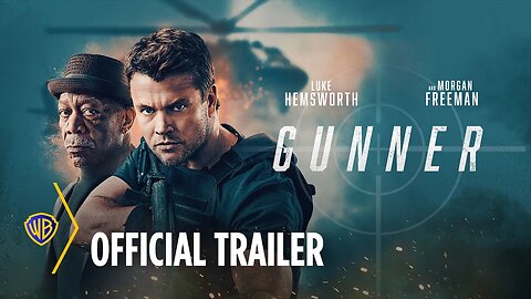 Gunner | Official Trailer | Luke Hemsworth, Morgan Freeman