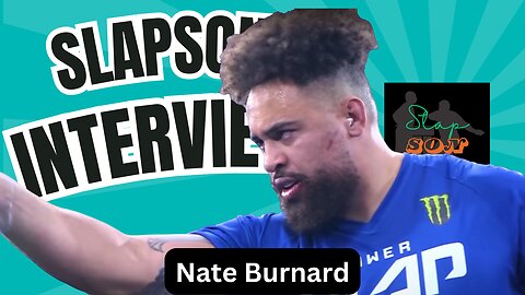 SlapSon Interviews: Nate Burnard