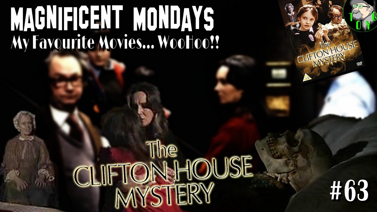 TOYG! Magnificent Mondays #63 - The Clifton House Mystery (1978)