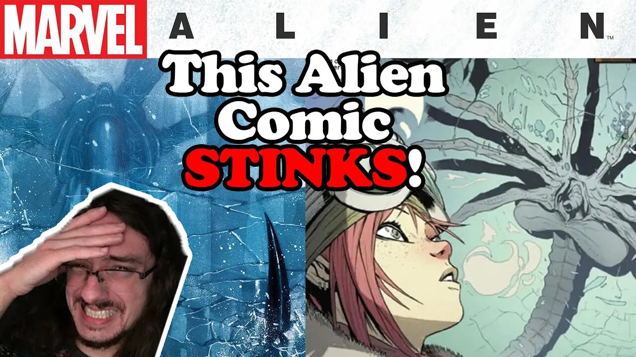 This Marvel Alien Comic STINKS! Marvel's Alien #1 April 2023 Review and Breakdown!