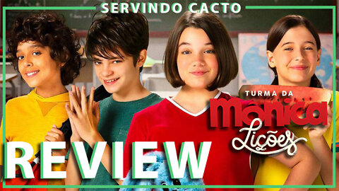 TURMA DA MÔNICA LIÇÕES REVIEW - Servindo Cacto