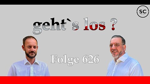 geht`s los ? Folge 626